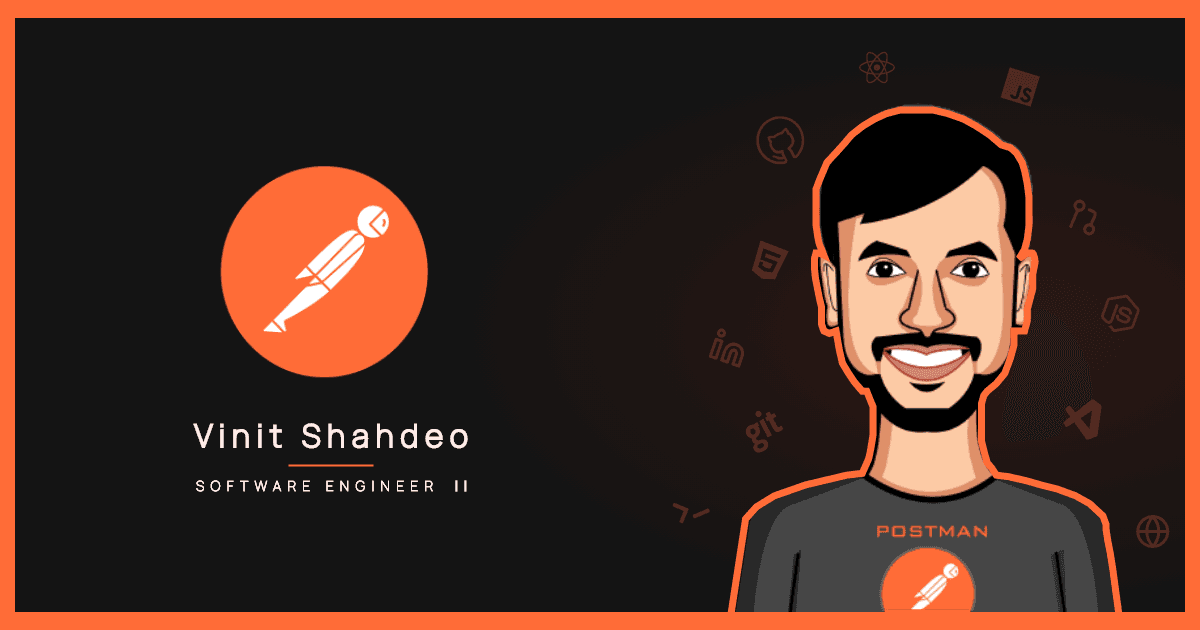 10 lessons I've learned as a Software Engineer at Postman